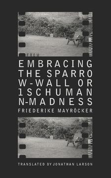portada From Embracing the Sparrow-Wall, or 1 Schumann-madness (en Inglés)