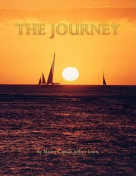 portada the journey: master captain jeffrey lown (en Inglés)