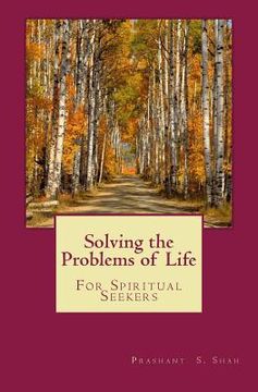 portada Solving the Problems of Life: For Spiritual Seekers (en Inglés)
