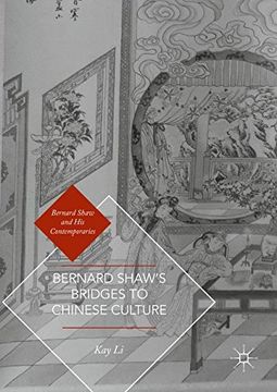portada Bernard Shaw's Bridges to Chinese Culture (Bernard Shaw and His Contemporaries)