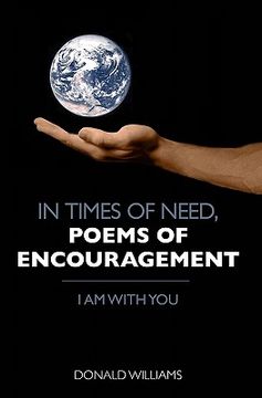 portada in times of need, poems of encouragement (en Inglés)