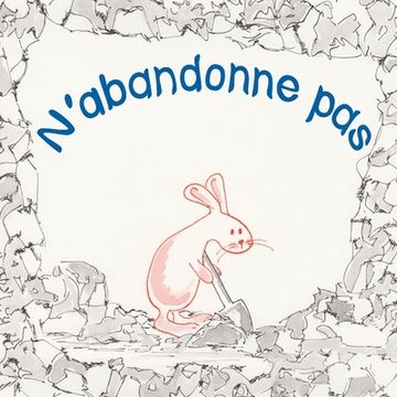 portada N'abandonne pas. (en Francés)