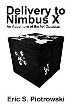 portada Delivery to Nimbus x: An Adventure of the vk Obsidian (en Inglés)
