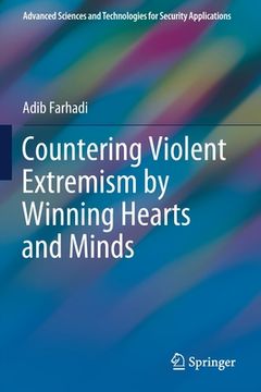 portada Countering Violent Extremism by Winning Hearts and Minds (en Inglés)
