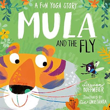 portada Mula and the Fly: A fun Yoga Story: 1 (en Inglés)