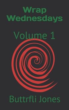 portada Wrap Wednesdays: Volume 1 (en Inglés)