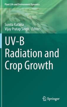 portada Uv-B Radiation and Crop Growth