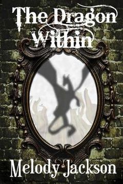 portada The Dragon Within (in English)