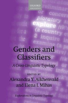 portada Genders and Classifiers: A Cross-Linguistic Typology (Explorations in Linguistic Typology) (in English)