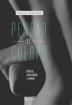 portada Pensar El Cuerpo (in Spanish)