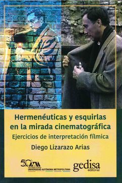 portada Hermenéuticas y Esquirlas en la Mirada Cinematográfica