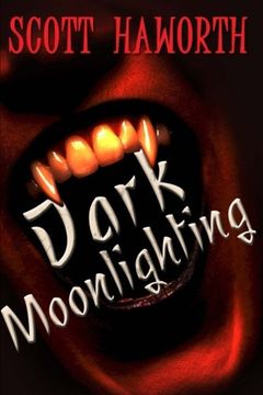 portada Dark Moonlighting (Volume 1)