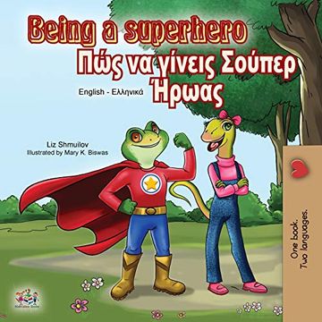 portada Being a Superhero (English Greek Bilingual Book) (English Greek Bilingual Collection) (in Griego)