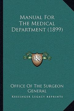 portada manual for the medical department (1899) (en Inglés)