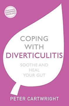 portada Coping with Diverticulitis: Soothe and Heal Your Gut (en Inglés)