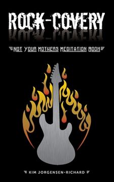 portada Rock-covery: Not Your Mother's Meditation Book (en Inglés)