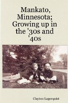 portada mankato, minnesota; growing up in the '30s and '40s (in English)