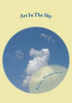 portada Art In The Sky: What Do You See (en Inglés)