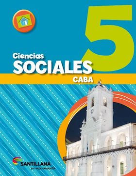 portada Ciencias Sociales 5 Santillana en Movimiento (Caba) (Novedad 2017)