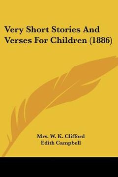 portada very short stories and verses for children (1886) (en Inglés)