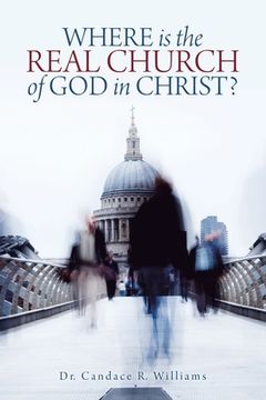 portada Where Is the Real Church of God in Christ? (in English)