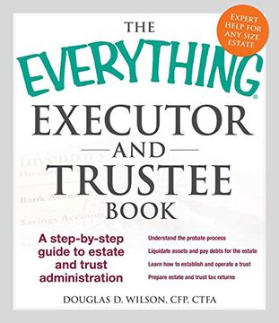 portada The Everything Executor and Trustee Book: A Step-by-Step Guide to Estate and Trust Administration