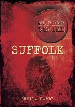 portada murder & crime: suffolk (in English)