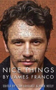 portada Nice Things by James Franco (en Inglés)
