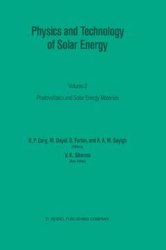 portada Physics and Technology of Solar Energy: Volume 2: Photovoltaic and Solar Energy Materials Proceedings of the International Workshop on Physics of Sola (in English)