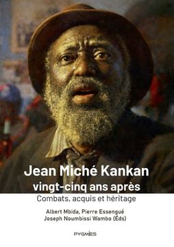 portada Jean Miché Kankan vingt-cinq ans après: Combats, acquis et héritage (en Francés)