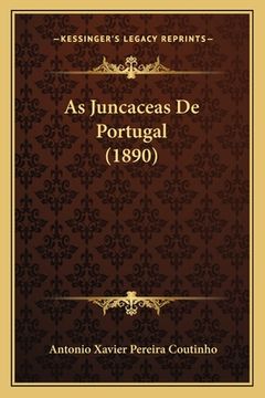 portada As Juncaceas De Portugal (1890) (en Portugués)