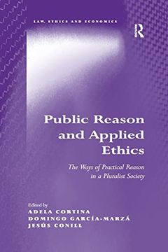 portada Public Reason and Applied Ethics: The Ways of Practical Reason in a Pluralist Society (en Inglés)