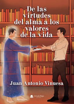 portada De las Virtudes del Alma a los Valores de la Vida