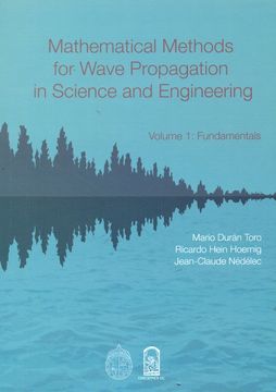 portada Mathematical methods for wave propagation in science and engineering (in Spanish)