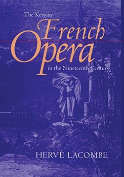 portada The Keys to French Opera in the Nineteenth Century 
