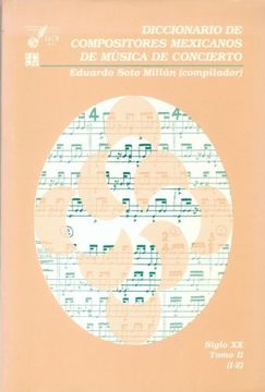 portada Diccionario de Compositores Mexicanos de Música de Concierto. Siglo xx. Tomo ii