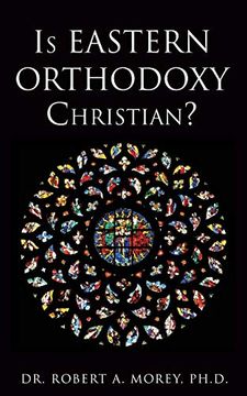 portada Is Eastern Orthodoxy Christian? (en Inglés)