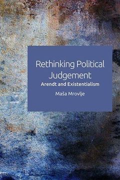 portada Rethinking Political Judgement: Arendt and Existentialism (en Inglés)