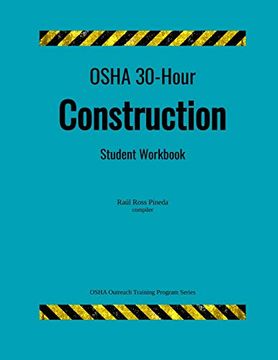 portada Osha 30-Hour Construction; Student Workbook (Osha Outreach Training Program) (en Inglés)