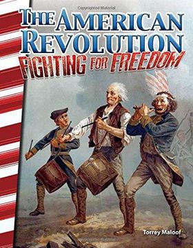 portada The American Revolution : Fighting for Freedom (en Inglés)