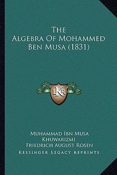 portada the algebra of mohammed ben musa (1831) (en Inglés)