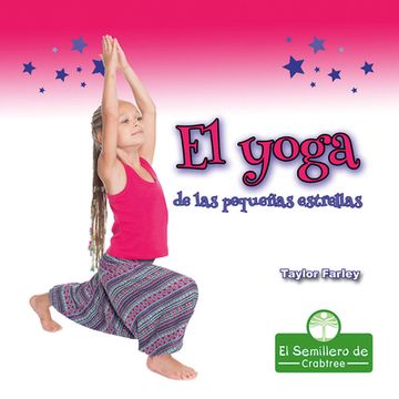 portada El Yoga de Las Pequeñas Estrellas (Little Stars Yoga)