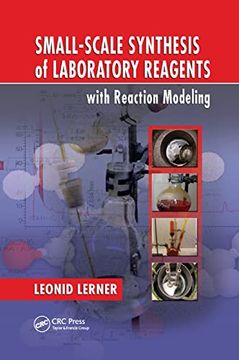 portada Small-Scale Synthesis of Laboratory Reagents With Reaction Modeling (en Inglés)