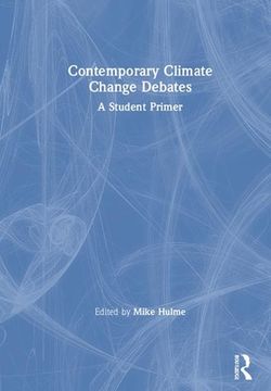 portada Contemporary Climate Change Debates: A Student Primer (in English)