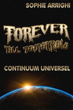 portada Forever Till Tomorrow: Continuum Universel (en Francés)