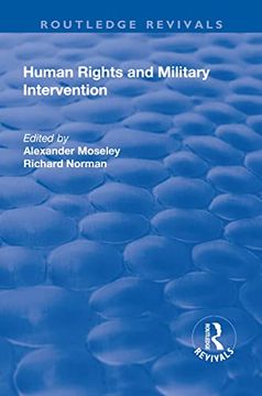 portada Human Rights and Military Intervention (en Inglés)