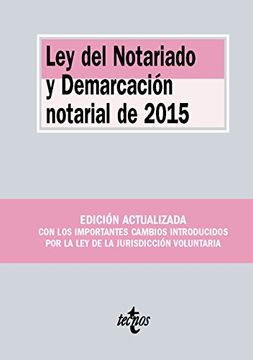 portada Ley Del Notariado Y Demarcación Notarial De 2015 (Derecho - Biblioteca De Textos Legales)