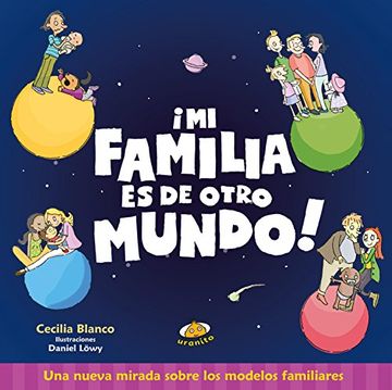 portada Mi Familia es de Otro Mundo (in Spanish)