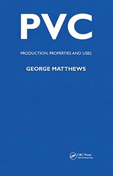 portada Pvc: Production, Properties and Uses (en Inglés)