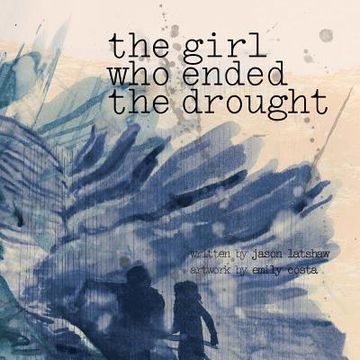 portada The Girl Who Ended The Drought (en Inglés)